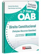 Praticando para passar na 2ª Fase da OAB - Direito Constitucional - 1ª Edição