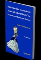 Praticas Baseadas em Experiencia P/ Aplicacao do Teacch Nos tea