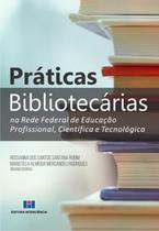 Práticas Bibliotecárias na Rede Federal de Educação Profissional, Científica e Tecnológica