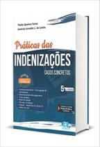 Práticas Das Indenizações - Casos Concretos - Edijur