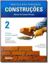 Práticas das Pequenas Construções - Vol.02