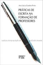 Práticas de escrita na formação de professores - MERCADO DE LETRAS Práticas de escrita na formação de professores - MERCADO DE LETRAS