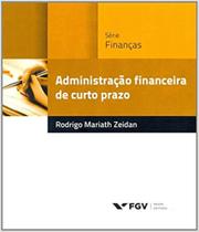 Praticas de Gestao-administracao Financeira de Cur - FGV