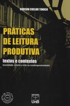 Práticas de Leitura Produtiva - Textos e Contextos (Sociedade, Ensino e Arte na Contemporaneidade) - UNB Práticas de Leitura Produtiva - Textos e Contextos (Sociedade, Ensino e Arte na Contemporaneidade) - UNB
