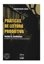 Práticas de Leitura Produtiva - Textos e Contextos (Sociedade, Ensino e Arte na Contemporaneidade)