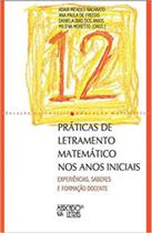Praticas de Letramento Matemático nos Anos Iniciais: Experiencias, Saberes e Formação Docente