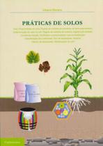 Práticas de Solos - Publindústria Edições Técnicas Práticas de Solos - Publindústria Edições Técnicas