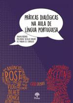 Práticas dialógicas na aula de língua portuguesa