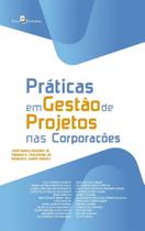 Práticas em Gestão de Projetos nas Corporações - Paco