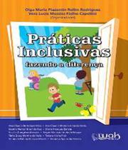 Práticas Inclusivas: Fazendo a Diferença - WAK