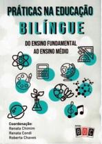 Praticas na educacao bilingue