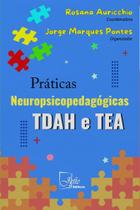 Praticas Neuropsicopedagogicas Tdah e tea