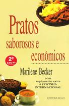 Pratos Saborosos e Econômicos - Editora Rígel