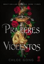 Prazeres Violentos Prazeres Violentos