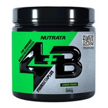 Pré Treino 4B 300g Nutrata Pré Treino 4B 300g Nutrata