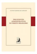 Precedentes Administrativos Dto Brasileiro 01Ed/15 Sortido