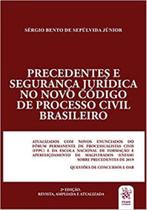 Precedentes e segurança jurídica no novo código de processo civil brasileiro - 2020