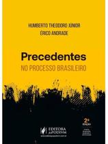 Precedentes no processo brasileiro - 2026 Precedentes no processo brasileiro - 2026