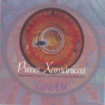 Preces xamânicas Preces xamânicas