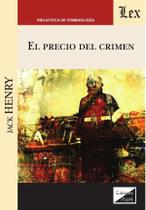 Precio del crimen, El Precio del crimen, El