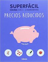 Precios reducidos - superfacil Precios reducidos - superfacil