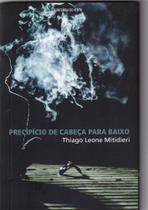 Precipício de Cabeça Para Baixo - CONFRARIA DO VENTO Precipício de Cabeça Para Baixo - CONFRARIA DO VENTO