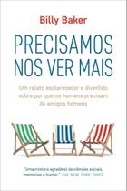 Precisamos Nos Ver Mais Precisamos Nos Ver Mais