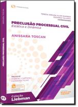 Preclusão Processual Civil: Preclusão Processual Civil - Coleção Liebman