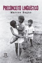 Preconceito linguistico Preconceito linguistico