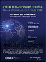 Preços de transferência no brasil - rumo à convergência com o padrão ocde