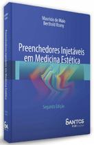 Preenchedores injetáveis em medicina estética - Santos Publicações