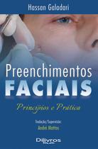 Preenchimentos faciais principios e praticas