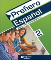 Prefiero Espanol 2 - Libro Del Alumno Con CD-ROM - Santillana