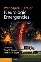 Prehospital care of neurologic emergencies