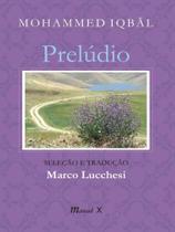 Prelúdio seleção e tradução de marco lucchesi