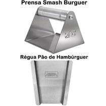 Prensa Smash Burger Régua Pão Artesanal G8