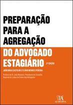 Preparação para a Agregação do Advogado Estagiário - Almedina Brasil