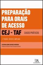 Preparação Para Orais De Acesso Ao Cej - Taf - ALMEDINA