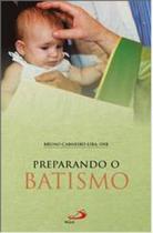 Preparando O Batismo - PAULUS