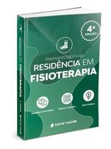 Preparatório para Residência em Fisioterapia 2021 - 4ª Ed. - Sanar Editora