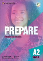 Prepare! 2 sb with ebook 2ed - CAMBRIDGE UNIVERSITY PRESS - ELT