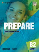 Prepare 6 Students Book With Ebook 2Nd Ed - CAMBRIDGE UNIVERSITY