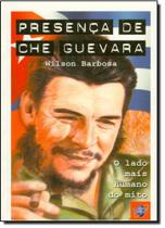 Presenca de che guevara Presenca de che guevara