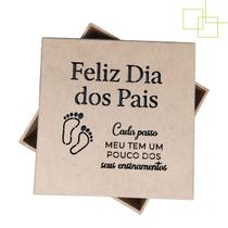 Presente Criativo para o Papai Caixa em MDF Desenhada Feliz Dia dos Pais Cada Passo 15x15x5