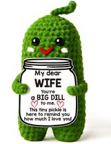 Presente de picles You're a Big Dill to Me para esposa adorável boneca de crochê, doce presente de aniversário para o Dia das Mães, aniversário e aniversário Presentes românticos do marido, ideias exclusivas de presente de aniversário para esposa