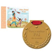 Presente dia dos pais - 2 livros infantis : álbum - meu papai e eu + para o melhor pai do mundo (medalha) - Kit de Livros