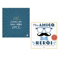 Presente dia dos pais - 2 livros infantis : pai, escrevi um livro sobre você + meu amigo, meu herói