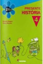 Presente Historia 4 Presente Historia 4