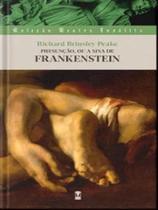 Presunção, ou a sina de frankenstein - SEBO CLEPSIDRA