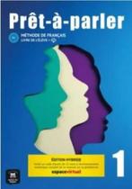 Prêt À Parler Livre De Lélve 1 Ed.Hybride - Maison Des Langues